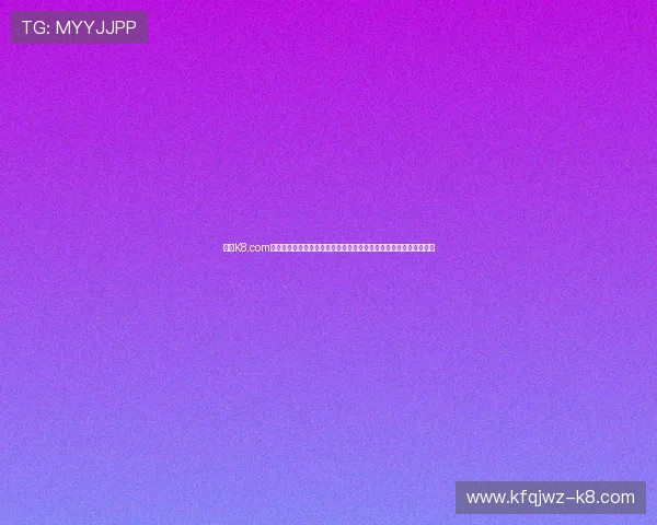 凯发K8.com安卓版快速下载安装教程，帮助新手玩家轻松上手畅玩精彩游戏内容